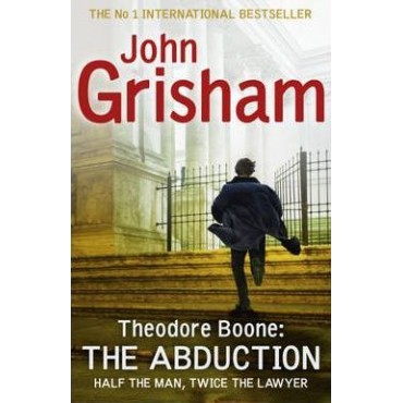 Theodore Boone: The Abduction       {USED}